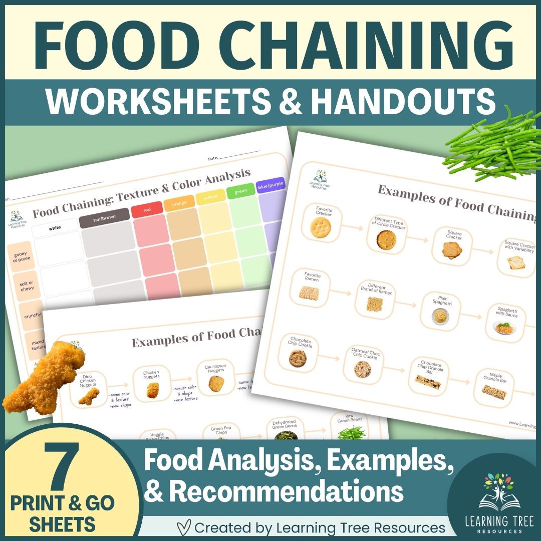 Food Chaining Handouts for Feeding Therapy and Picky Eaters