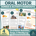Oral Motor Activities/Songs Handouts for Oral Sensory Diet and Feeding Therapy