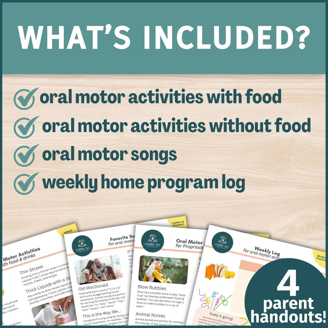 Oral Motor Activities/Songs Handouts for Oral Sensory Diet and Feeding Therapy